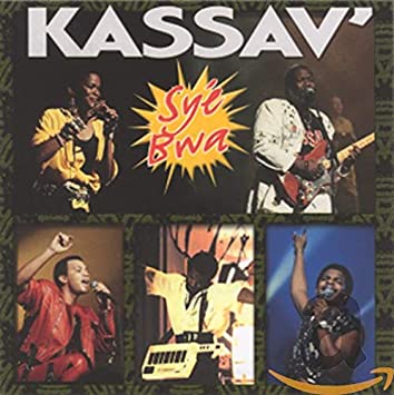 Syé bwa, un des tubes de Kassav (DR) Syé bwa, un des tubes de Kassav (DR)