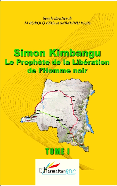 La couverture du Tome 1 de Simon Kimbangu, le prophète de la libération de l’homme noir