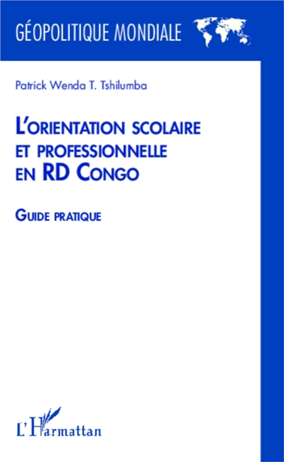 La couverture de L’orientation scolaire et professionnelle en RD Congo