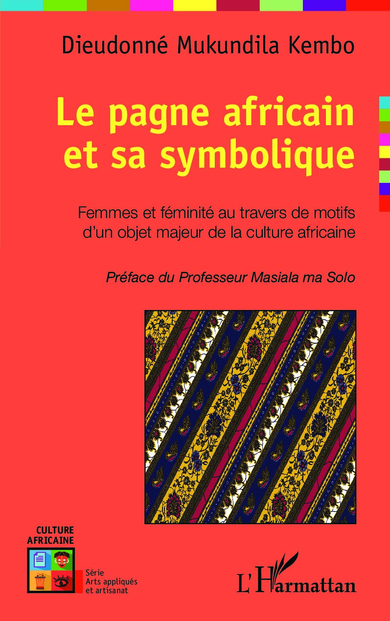 Couverture du livre Le pagne africain et sa symbolique