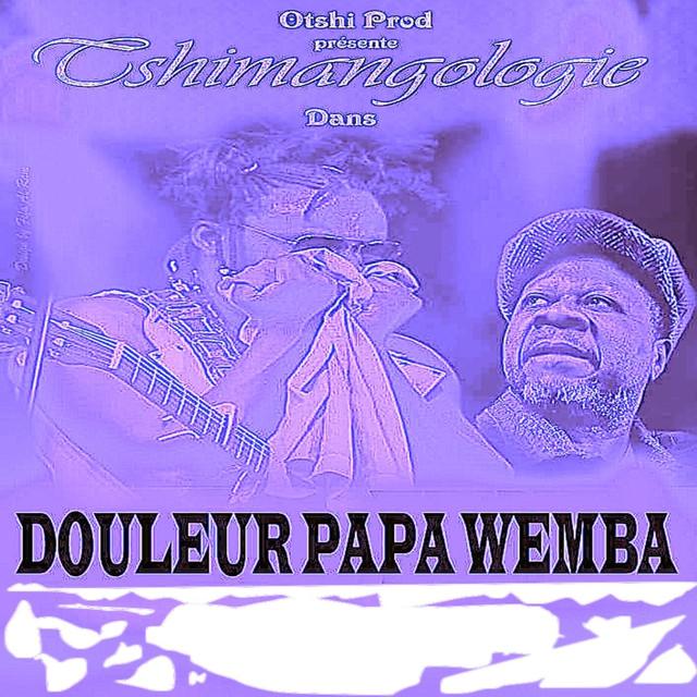 La pochette du single Douleur Papa Wemba