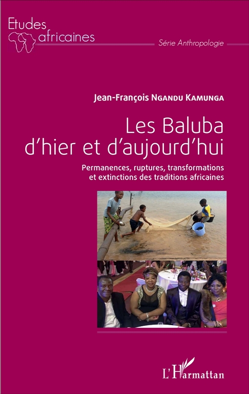 La couverture du livre Les Baluba d’hier et d’aujourd’hui 