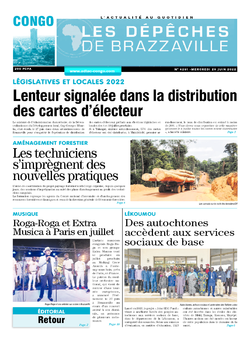 Les Dépêches de Brazzaville : Édition brazzaville du 29 juin 2022