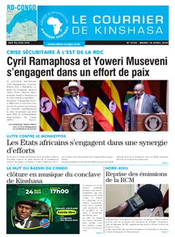 Les Dépêches de Brazzaville : Édition le courrier de kinshasa du 16 avril 2024