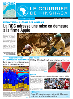 Les Dépêches de Brazzaville : Édition le courrier de kinshasa du 29 avril 2024