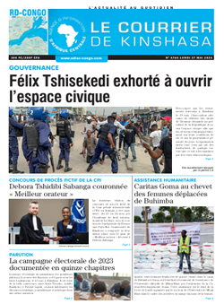 Les Dépêches de Brazzaville : Édition le courrier de kinshasa du 27 mai 2024