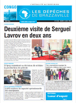 Les Dépêches de Brazzaville : Édition brazzaville du 04 juin 2024