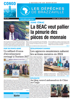 Les Dépêches de Brazzaville : Édition brazzaville du 02 juillet 2025