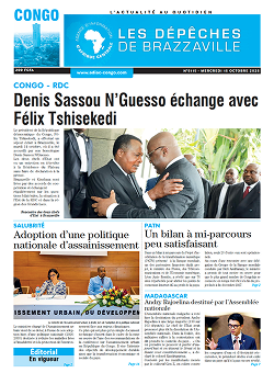 Les Dépêches de Brazzaville : Édition brazzaville du 15 octobre 2025