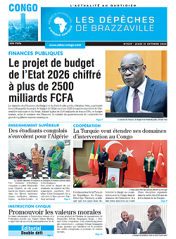 Les Dépêches de Brazzaville : Édition brazzaville du 31 octobre 2025 Les Dépêches de Brazzaville : Édition brazzaville du 31 octobre 2025