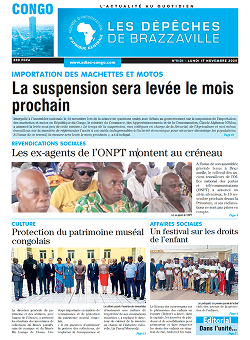 Les Dépêches de Brazzaville : Édition brazzaville du 17 novembre 2025