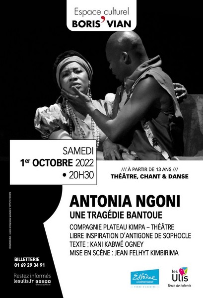 Affiche pièce de théâtre Antonia Ngoni aux Ulis le 1er octobre 2022, Espace culturel Boris Vian