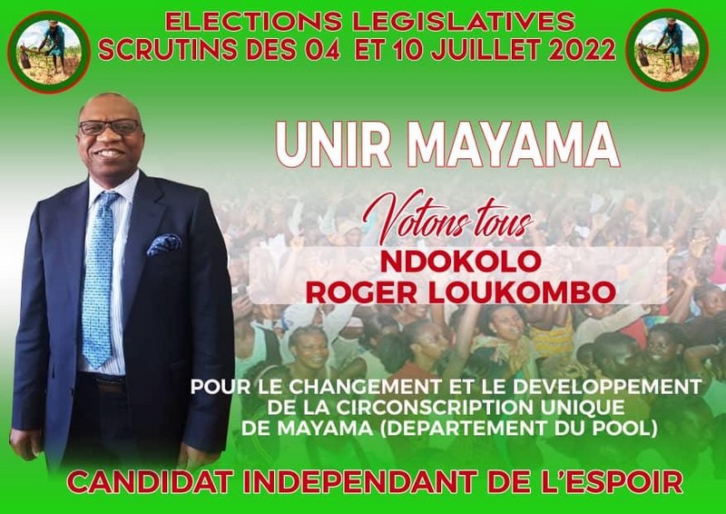 Affiche de campagne législatives 2022, Roger Loukombo N'Dokolo candidat à Mayama