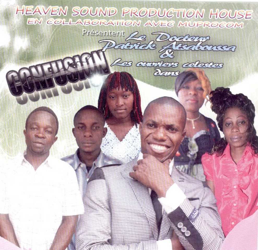  La pochette de l'album du Dr Patrick Atsaboussa et des Ouvriers célestes "Confusion"