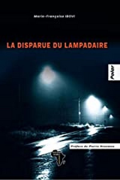 Couverture de La disparue du lampadaire de Marie-Françoise Ibovi