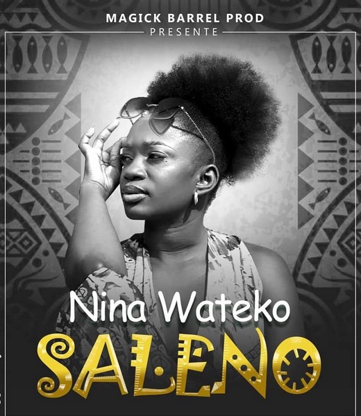 Nina Wateko, nouveau single Saleno