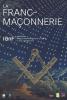 Visuel exposition franc-maçonnerie à la BNF François Mitterrand