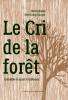 Visuel "le Cri de la forêt" d'Henri Djombo