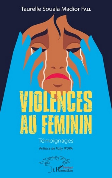 Couverture de Violence au féminin de Taurelle Souala Madior Fall